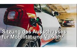 Sitzung des Ausschusses für Mobilität und Verkehr